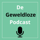 De Geweldloze Podcast - Over opvoeden en zo!