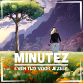 Minutez - Meditaties voor Thuis & Onderweg